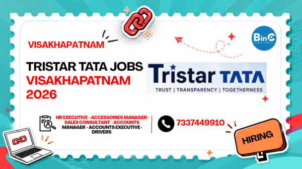 Tristar TATA Jobs Vizag 2026 | 17 Openings | 6 Roles