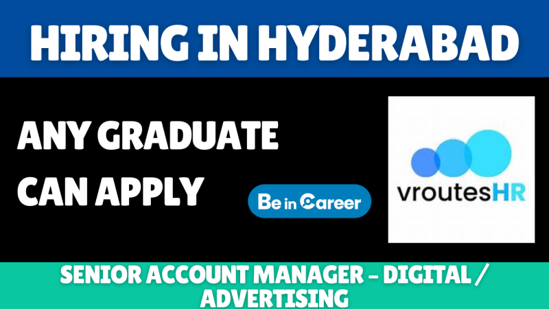 vRoutesHR Hiring in Hyderabad for Manager/Digital Advertising