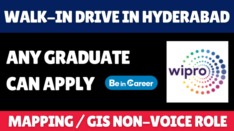 Wipro Walk-In In Hyderabad For Mapping / GIS Non-Voice role