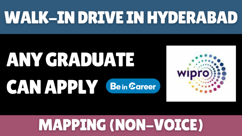 Wipro Walk-In In Hyderabad For Mapping (Non-Voice)