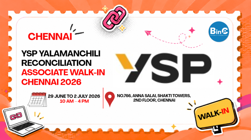 YSP Yalamanchili Reconciliation Associate Walk-In Chennai 2026