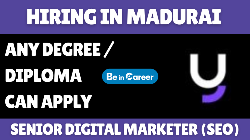 Yumesu Technologies Hiring In Madurai For Senior Digital Marketer